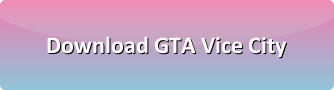 GTA Vice City pc download
