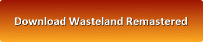 Wasteland Remastered pc download