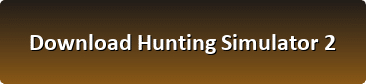 Hunting Simulator 2 free download