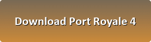 Port Royale 4 free download