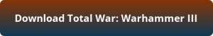 Total War Warhammer 3 free download