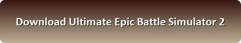 Ultimate Epic Battle Simulator 2 free download